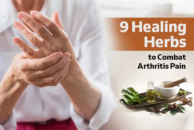 9 Healing Herbs to Combat Arthritis Pain: Aloe Vera, Ginger, and More